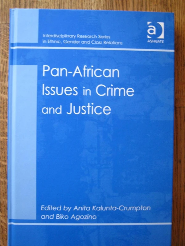 Routledge - Pan-African Issues in Crime and Justice Book