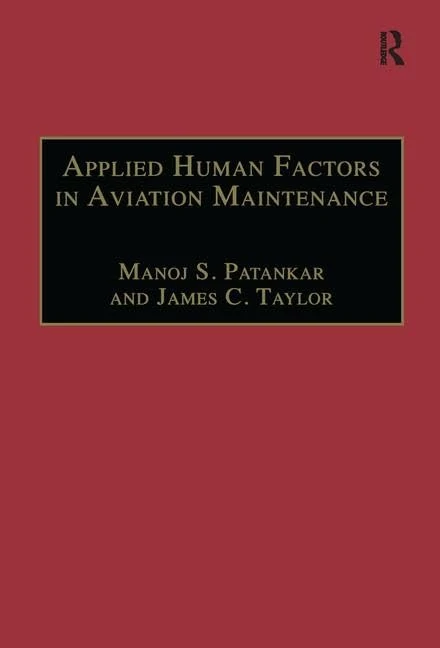 Routledge Applied Human Factors in Aviation Maintenance Guide