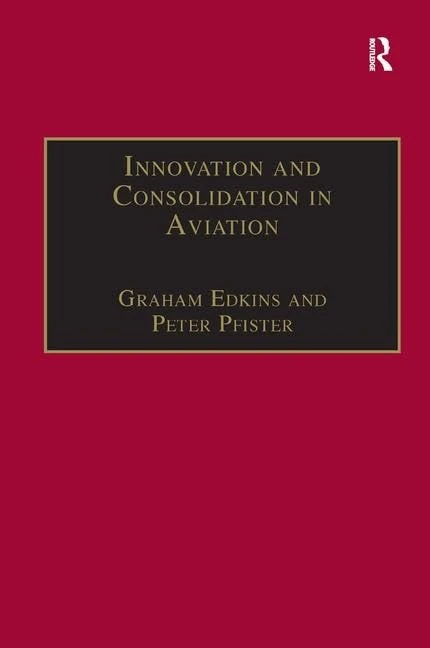 Routledge Innovation and Consolidation in Aviation Psychology