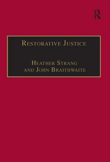 Routledge Restorative Justice: Philosophy to Practice Book