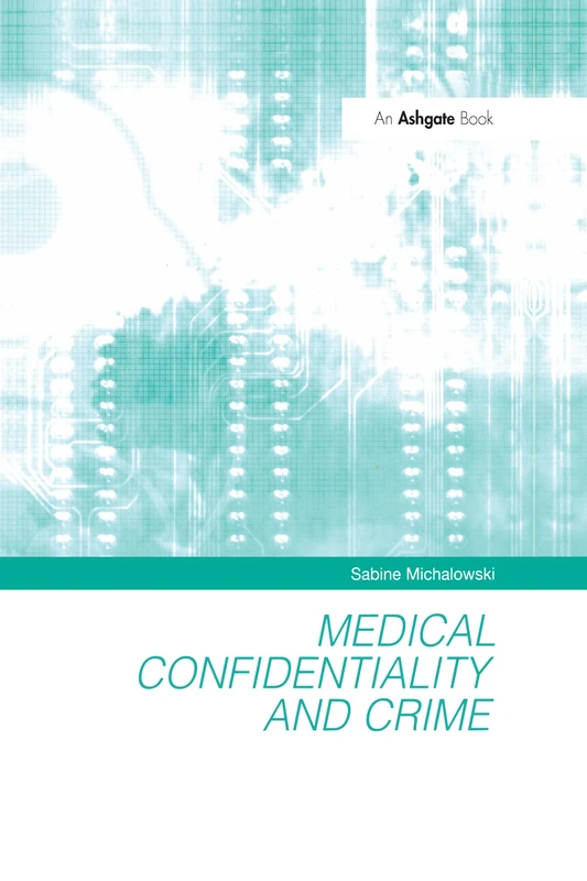 Medical Confidentiality and Crime - Image 1