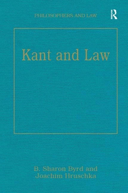 Kant and Law (Philosophers and Law)