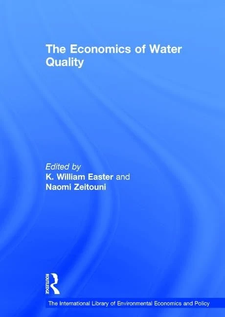 The Economics of Water Quality (The International Library of Environmental Economics and Policy) - Image 1