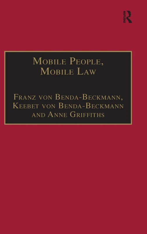 Routledge - Mobile People, Mobile Law (Law, Justice and Power)