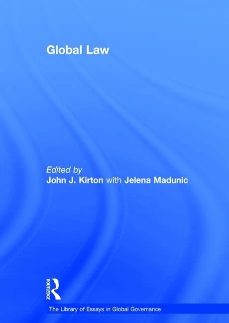 Global Law (The Library of Essays in Global Governance)