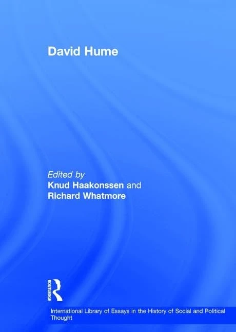 David Hume (International Library of Essays in the History of Social and Political Thought)