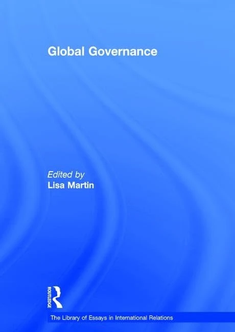 Global Governance (The Library of Essays in International Relations)