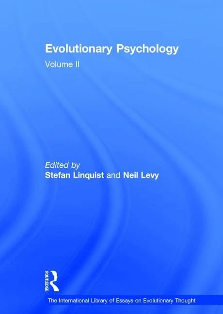 Evolutionary Psychology: Volume II (The International Library of Essays on Evolutionary Thought)
