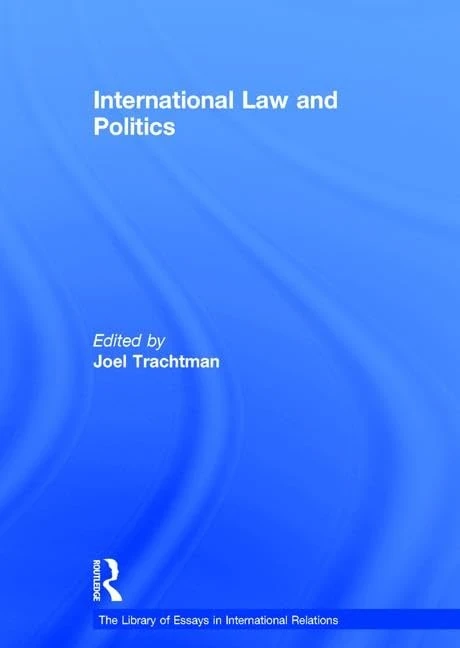 International Law and Politics (The Library of Essays in International Relations) - Image 1