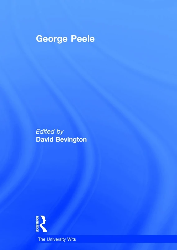 George Peele (The University Wits)