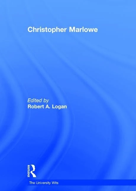 Christopher Marlowe (The University Wits)