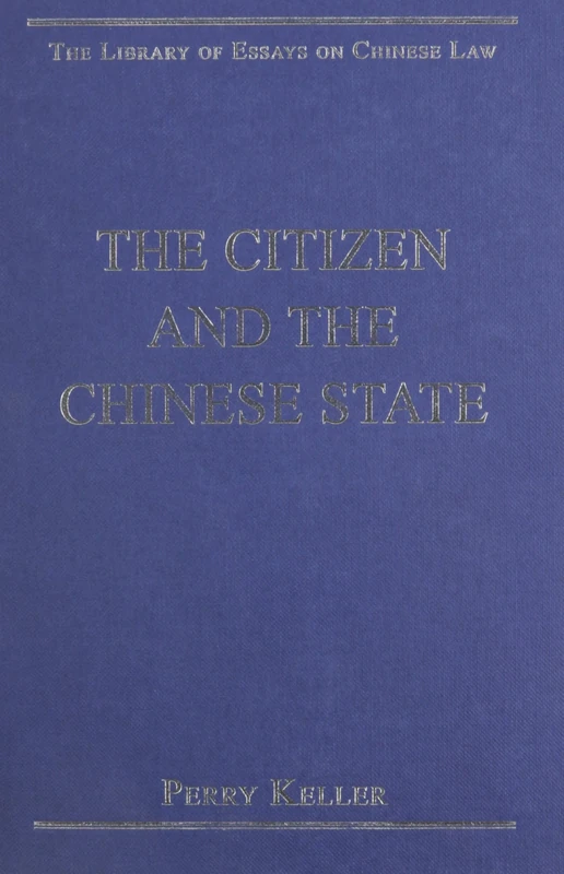 The Library of Essays on Chinese Law