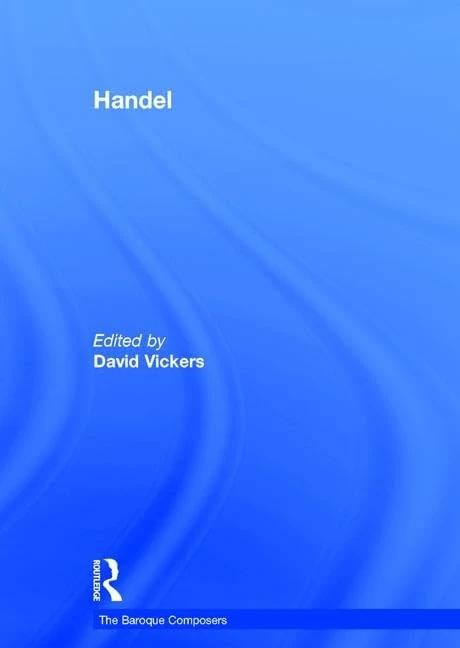 Handel (The Baroque Composers)