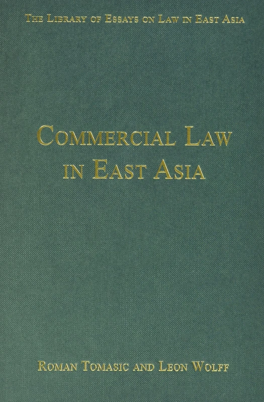 The Library of Essays on Law in East Asia