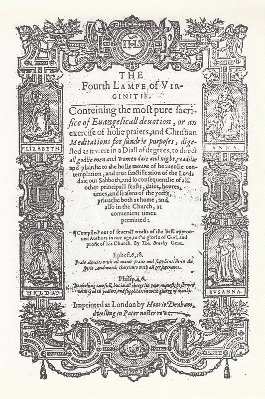 The Monument of Matrones Volume 2 (Lamp 4): Essential Works for the Study of Early Modern Women, Series III, Part One, Volume 5 (The Early Modern ... of Early Modern Women Series III, Part One)