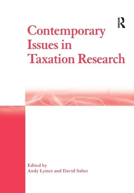 Contemporary Issues in Taxation Research (Business/Management Studies S)