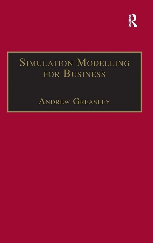 Simulation Modelling for Business (Innovative Business Textbooks)