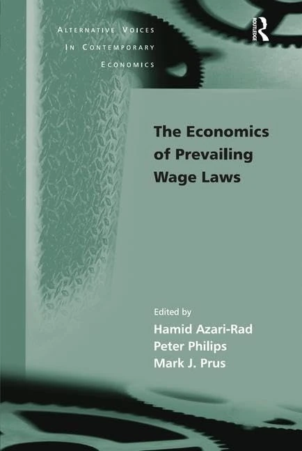 Routledge - The Economics of Prevailing Wage Laws Book - Image 1