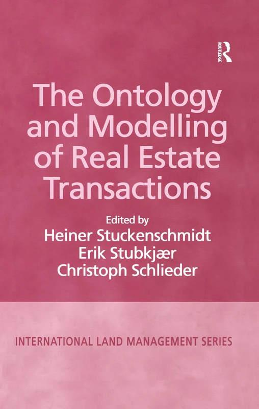 Routledge - The Ontology and Modelling of Real Estate Transactions