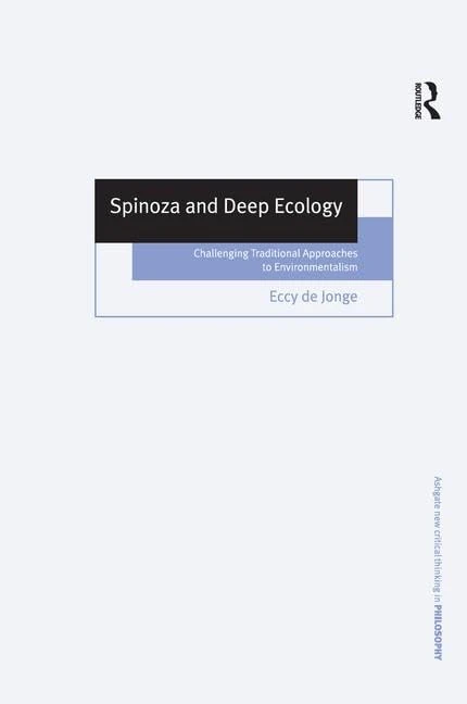 Routledge Spinoza and Deep Ecology Philosophy Book