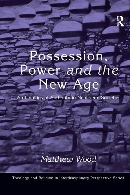 Routledge - Possession, Power and the New Age Book