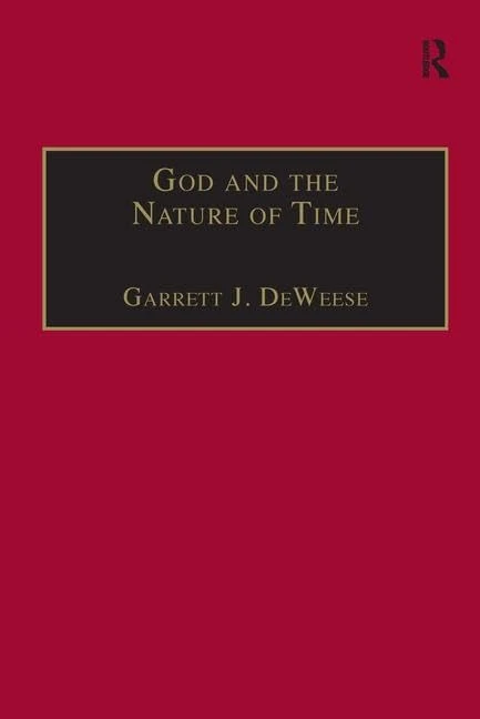 God and the Nature of Time (Routledge Philosophy of Religion Series)