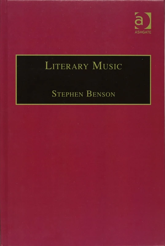 Literary Music: Writing Music in Contemporary Fiction