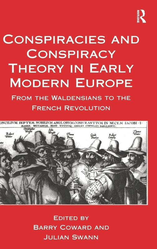 Routledge - Conspiracies and Conspiracy Theory in Europe