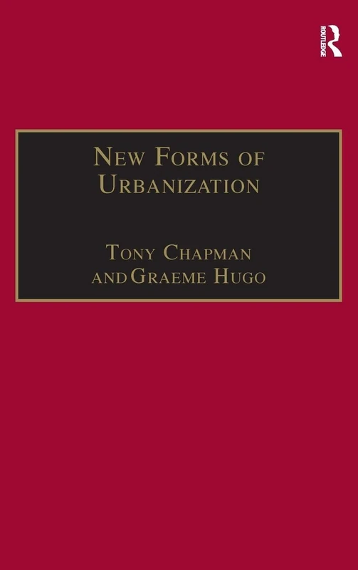 Routledge - New Forms of Urbanization Book