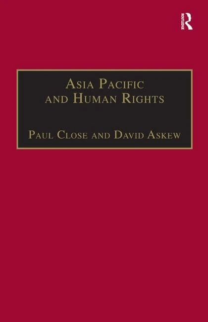 Routledge - Asia Pacific and Human Rights - Global Political Economy