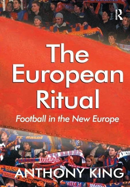 Routledge - The European Ritual: Football in the New Europe