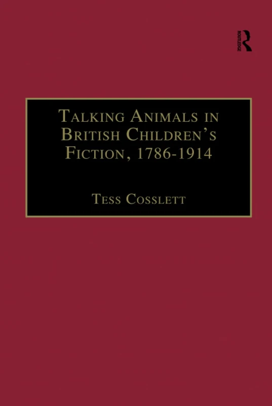 Routledge - Talking Animals in British Children's Fiction