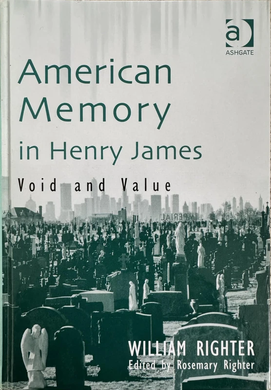 American Memory in Henry James: Void and Value