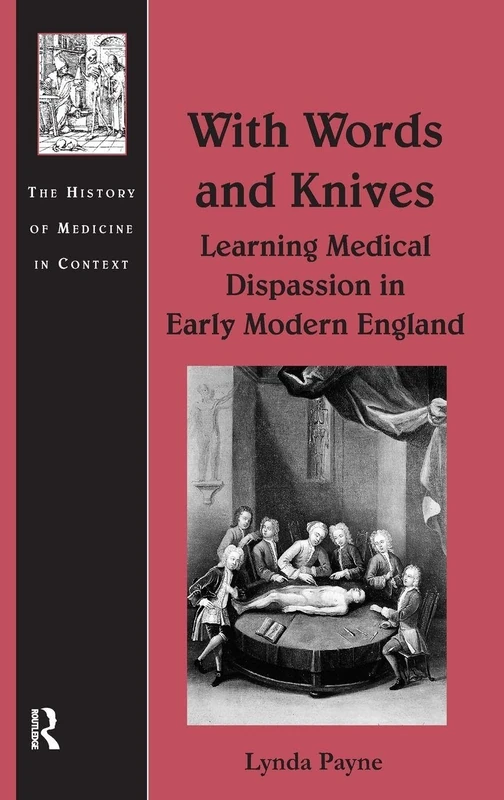 Routledge - With Words and Knives: History of Medicine Book