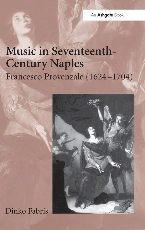 Routledge - Music in Seventeenth-Century Naples: Provenzale
