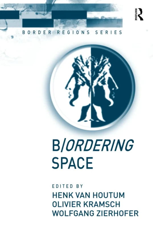 B/ordering Space (Border Regions Series)