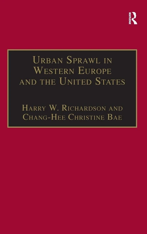 Urban Sprawl in Western Europe and the United States (Urban Planning and Environment)