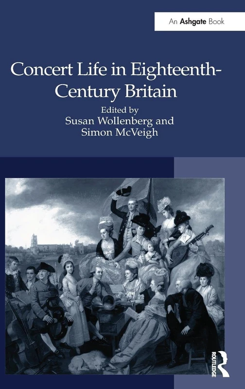 Routledge - Concert Life in Eighteenth-Century Britain Book