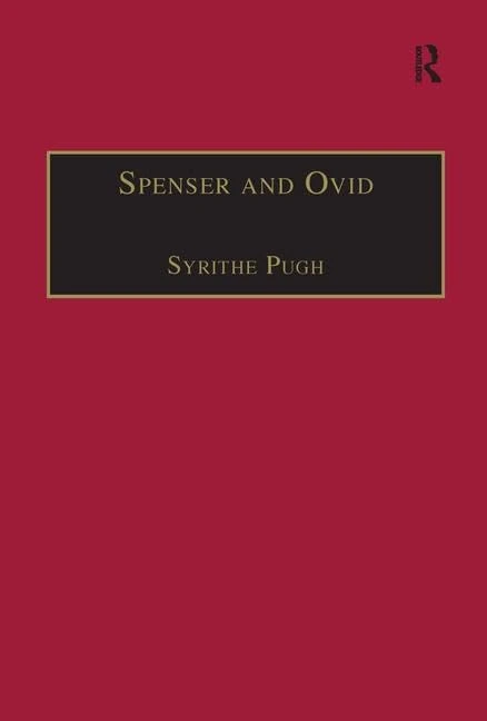 Spenser and Ovid by Syrithe Pugh - Routledge Academic Book