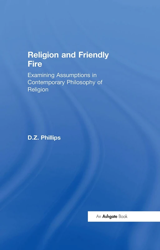 Routledge - Religion and Friendly Fire Philosophy Book