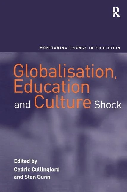 Routledge Globalisation, Education and Culture Shock Book