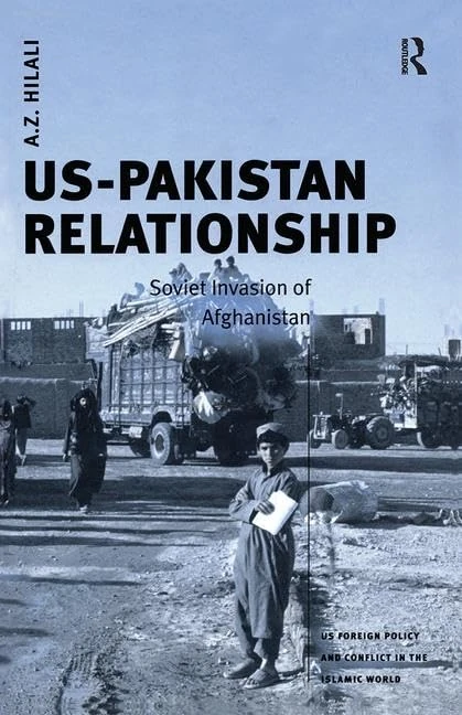 Routledge US-Pakistan Relationship: Soviet Invasion of Afghanistan