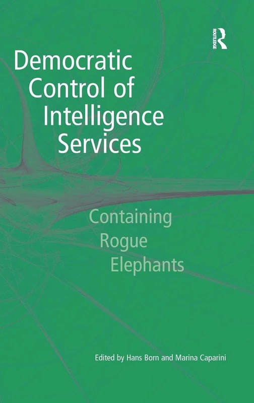 Routledge - Democratic Control of Intelligence Services Book