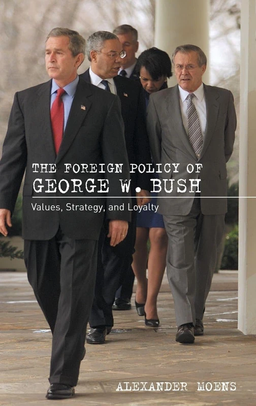 Routledge - The Foreign Policy of George W. Bush - Book