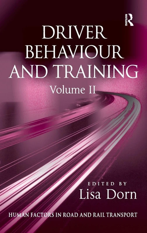 Routledge Driver Behaviour and Training: Volume 2 - Book