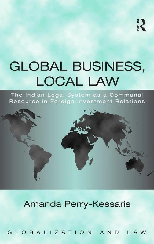 Routledge Global Business, Local Law: Indian Legal System Book