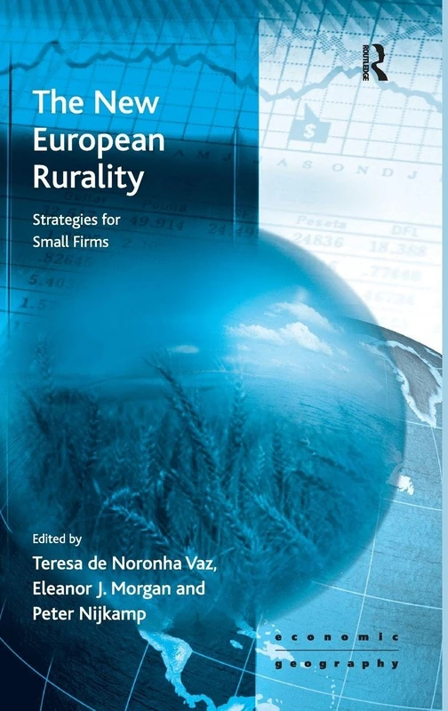 Routledge - The New European Rurality: Strategies for Small Firms