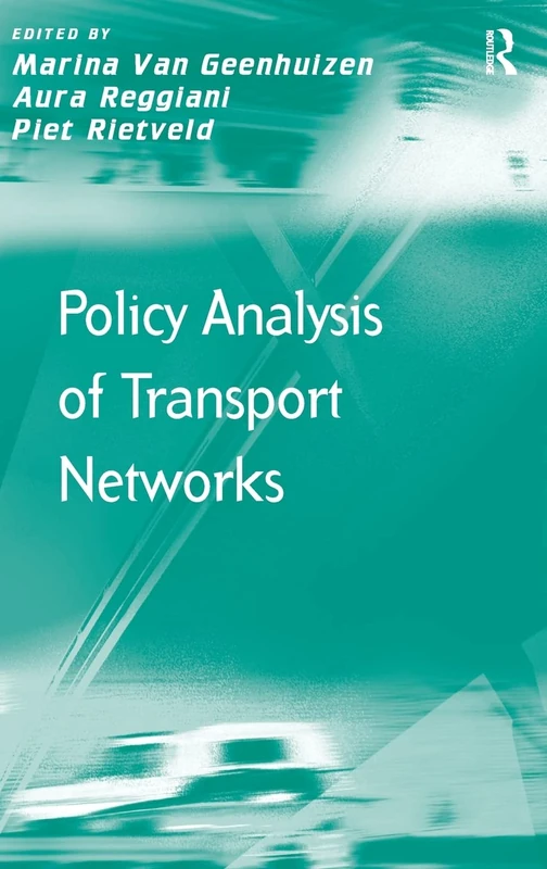 Policy Analysis of Transport Networks (Transport and Mobility)