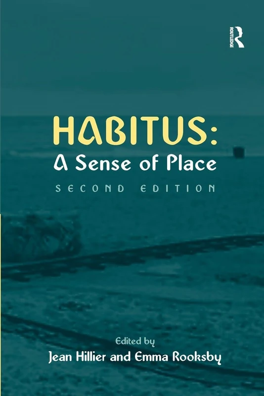 Habitus: A Sense of Place - Routledge Sociology Book - Image 1