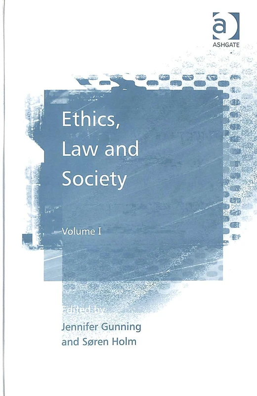 Routledge Ethics, Law and Society: Volume I: 1 Book